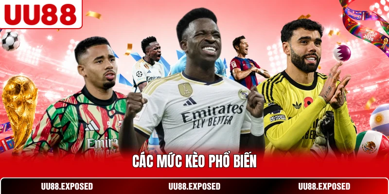Các mức kèo châu Á phổ biến