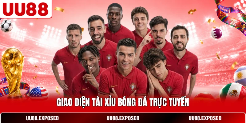 Giao diện tài xỉu bóng đá trực tuyến